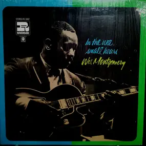 Wes Montgomery - In The Wee Small Hours