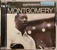 Wes Montgomery - Riverside Profiles: Wes Montgomery