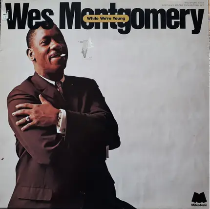 Wes Montgomery - While We're Young