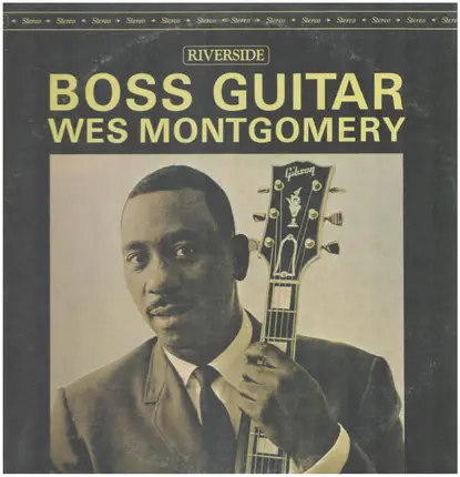 Wes Montgomery - Boss Guitar