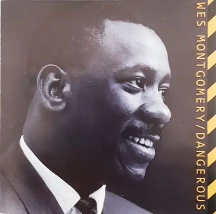 Wes Montgomery - Dangerous