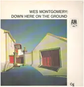 Wes Montgomery - Down Here on the Ground
