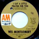 7inch Vinyl Single - Wes Montgomery - Georgia On My Mind / I Say A Little Prayer For You