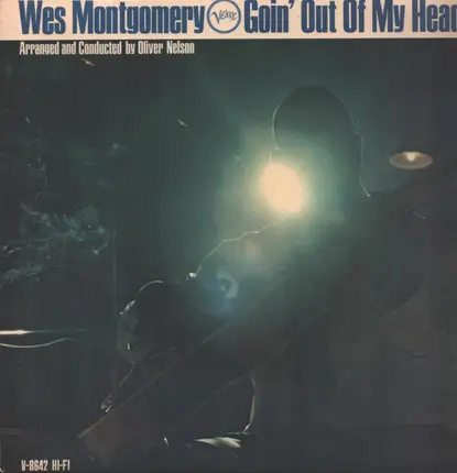 Wes Montgomery - Goin' Out of My Head