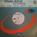 12inch Vinyl Single - West 42nd - So Sexual