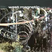 West Magnetic - Lock It Up