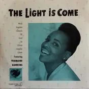 Tramaine Hawkins - The Light Is Come