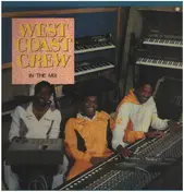 West Coast Crew - In The Mix