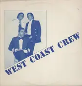 West Coast Crew - put the pipe down + instrumental