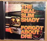 CD Single - West Coast Hustlaz - The Real Slim Shady / Forgot About Dre