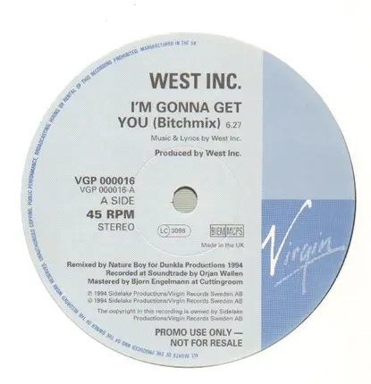 West Inc. - I'm Gonna Get You