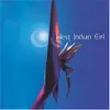 CD - West Indian Girl - West Indian Girl