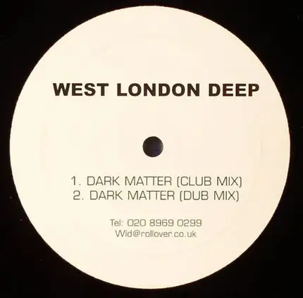 West London Deep - Dark Matter