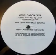12inch Vinyl Single - West London Deep - Gonna Make You My Lover - 2/2
