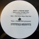 12inch Vinyl Single - West London Deep - Gonna Make You My Lover - 2/2