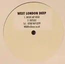 12inch Vinyl Single - West London Deep - Inside My Head / Outside