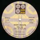 12inch Vinyl Single - West Phillips - Tell Me (That You Want Me)