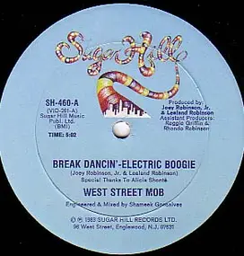 West Street Mob - Break Dancin' - Electric Boogie / Let Your Mind Be Free