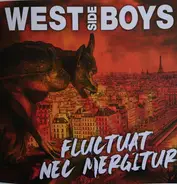 West Side Boys - Fluctuat Nec Mergitur