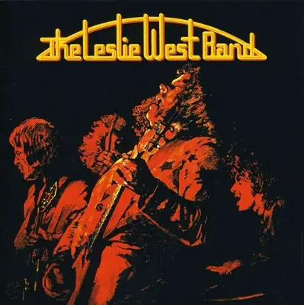 WEST,LESLIE BAND - The Leslie West Band