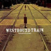Westbound Train - Transitions