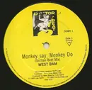 12inch Vinyl Single - WestBam - Monkey Say, Monkey Do The West Bam Mixes