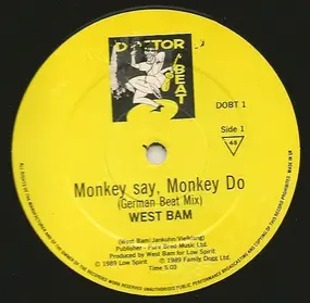 WestBam - Monkey Say, Monkey Do The West Bam Mixes