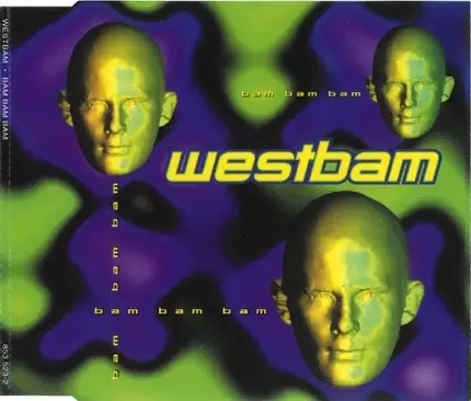WestBam - Bam Bam Bam