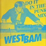 12inch Vinyl Single - WestBam - Do It In The Mix
