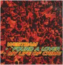 12inch Vinyl Single - WestBam - 'Found A Lover / My Life Of Crime