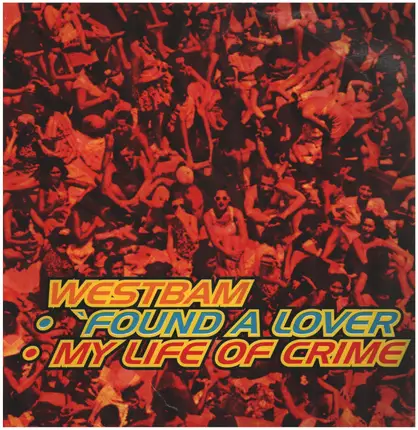 WestBam - Found A Lover