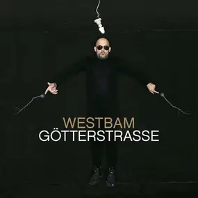 WestBam - Götterstrasse