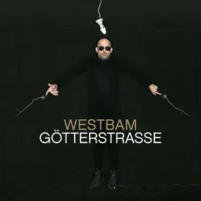 WestBam - Götterstrasse