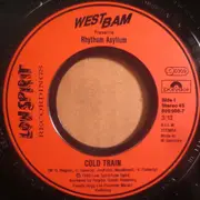 7inch Vinyl Single - WestBam Presents Rhythum Asyllum - Cold Train