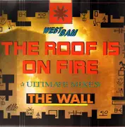 12inch Vinyl Single - WestBam - The Roof Is On Fire / The Wall (Ultimate Mixes)
