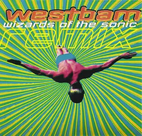 WestBam - Wizards Of The Sonic