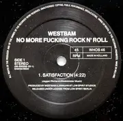 12inch Vinyl Single - WestBam - No More Fucking Rock N' Roll