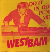 WestBam - Do It In The Mix
