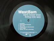 LP - WestBam - We'll Never Stop Living This Way - still sealed