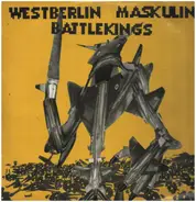 Westberlin Maskulin - Battlekings