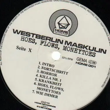 Westberlin Maskulin - Hoes, Flows, Moneytoes