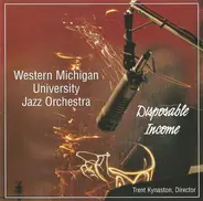 Western Michigan University Jazz Orchestra - Disposable Income