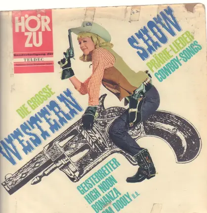 Western Show/ Bing Crosby u.a. - Die grosse Western Show