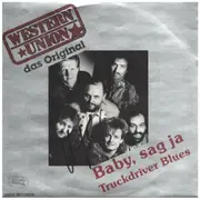 7inch Vinyl Single - Western Union - Baby, Sag Ja - Signed