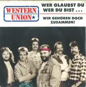 western union - Wer Glaubst Du Wer Du Bist…