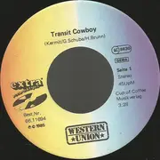 7inch Vinyl Single - Western Union - Transit Cowboy