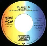 7inch Vinyl Single - Western Union - Wer Glaubst Du Wer Du Bist…