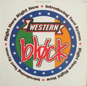 Western Block - Right Here Right Now