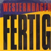 12inch Vinyl Single - Westernhagen - Fertig