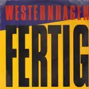 12inch Vinyl Single - Westernhagen - Fertig